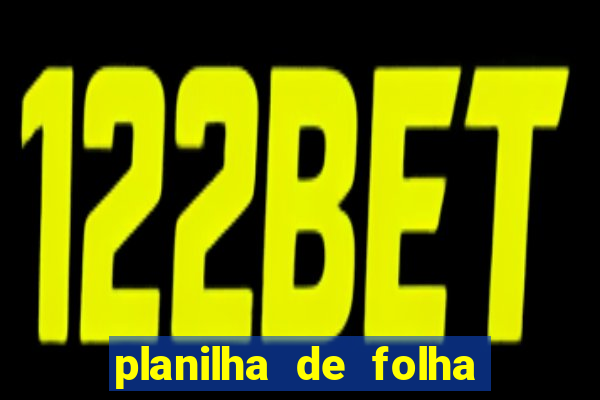planilha de folha de pagamento